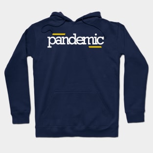 pandemic Hoodie